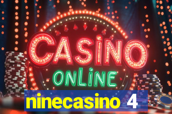 ninecasino 4